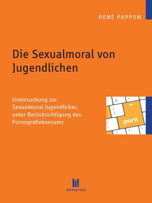 cover image of Die Sexualmoral von Jugendlichen